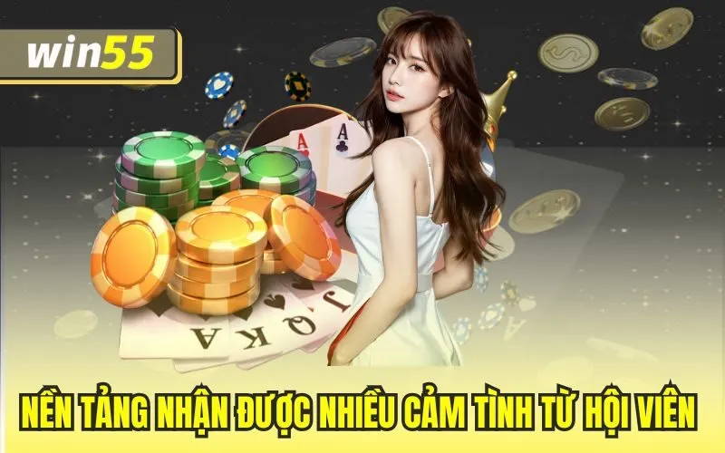 Nền tảng nhận được nhiều cảm tình từ hội viên